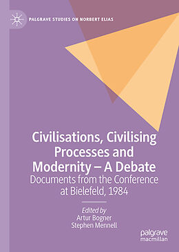 Livre Relié Civilisations, Civilising Processes and Modernity   A Debate de 