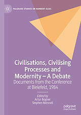 eBook (pdf) Civilisations, Civilising Processes and Modernity - A Debate de 