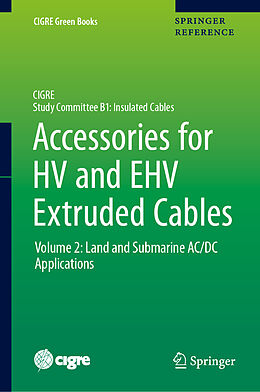 Livre Relié Accessories for HV and EHV Extruded Cables de 