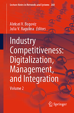 Kartonierter Einband Industry Competitiveness: Digitalization, Management, and Integration von 