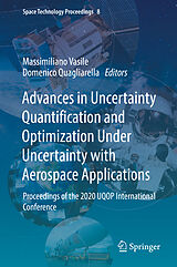 E-Book (pdf) Advances in Uncertainty Quantification and Optimization Under Uncertainty with Aerospace Applications von 
