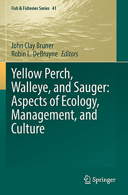 Couverture cartonnée Yellow Perch, Walleye, and Sauger: Aspects of Ecology, Management, and Culture de 