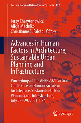 Kartonierter Einband Advances in Human Factors in Architecture, Sustainable Urban Planning and Infrastructure von 