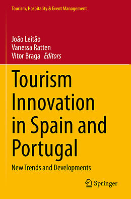 Couverture cartonnée Tourism Innovation in Spain and Portugal de 