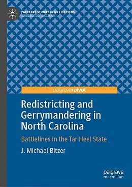 E-Book (pdf) Redistricting and Gerrymandering in North Carolina von J. Michael Bitzer