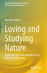 eBook (pdf) Loving and Studying Nature de Malcolm Skilbeck