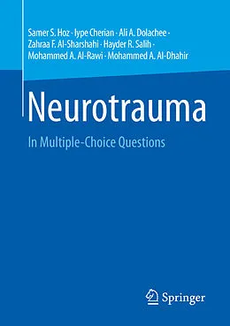 E-Book (pdf) Neurotrauma von Samer S. Hoz, Iype Cherian, Ali A. Dolachee