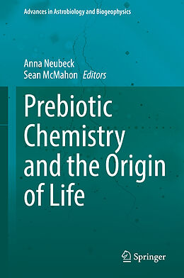 Livre Relié Prebiotic Chemistry and the Origin of Life de 