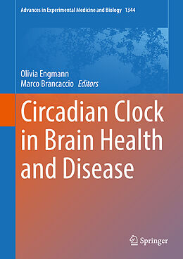 Fester Einband Circadian Clock in Brain Health and Disease von 