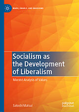 eBook (pdf) Socialism as the Development of Liberalism de Satoshi Matsui