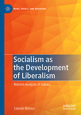 Couverture cartonnée Socialism as the Development of Liberalism de Satoshi Matsui