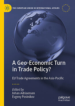 Couverture cartonnée A Geo-Economic Turn in Trade Policy? de 