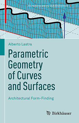 eBook (pdf) Parametric Geometry of Curves and Surfaces de Alberto Lastra