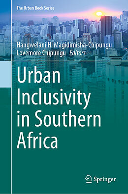 Livre Relié Urban Inclusivity in Southern Africa de 