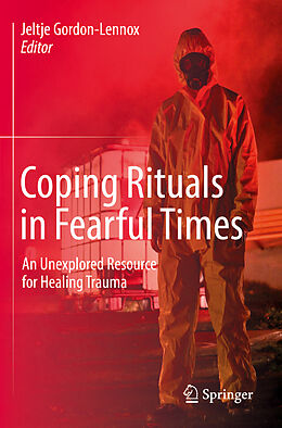 Couverture cartonnée Coping Rituals in Fearful Times de 