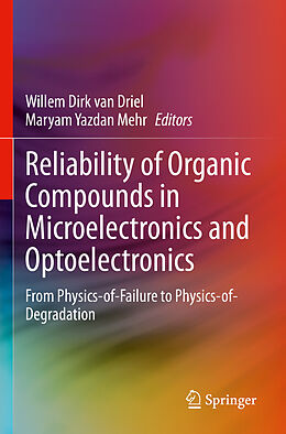 Couverture cartonnée Reliability of Organic Compounds in Microelectronics and Optoelectronics de 