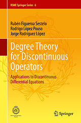 eBook (pdf) Degree Theory for Discontinuous Operators de Rubén Figueroa Sestelo, Rodrigo López Pouso, Jorge Rodríguez López