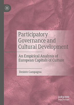 Livre Relié Participatory Governance and Cultural Development de Desirée Campagna