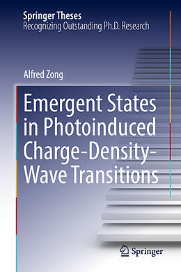 Fester Einband Emergent States in Photoinduced Charge-Density-Wave Transitions von Alfred Zong