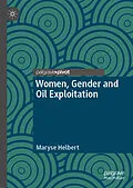 E-Book (pdf) Women, Gender and Oil Exploitation von Maryse Helbert