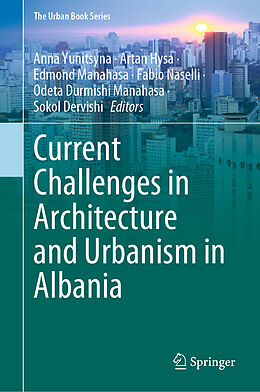 Livre Relié Current Challenges in Architecture and Urbanism in Albania de 