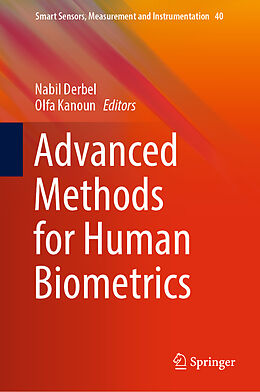Livre Relié Advanced Methods for Human Biometrics de 