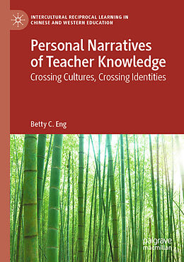 Kartonierter Einband Personal Narratives of Teacher Knowledge von Betty C. Eng