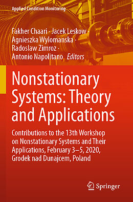 Kartonierter Einband Nonstationary Systems: Theory and Applications von 