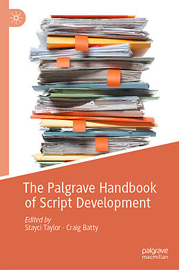 Livre Relié The Palgrave Handbook of Script Development de 