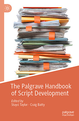 Couverture cartonnée The Palgrave Handbook of Script Development de 