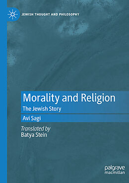 Kartonierter Einband Morality and Religion von Avi Sagi