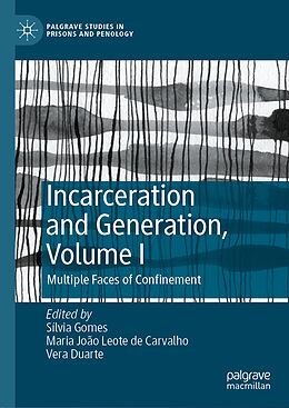 Livre Relié Incarceration and Generation, Volume I de 