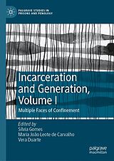 eBook (pdf) Incarceration and Generation, Volume I de 