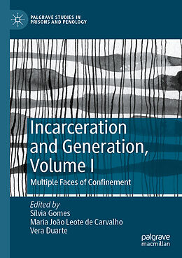 Couverture cartonnée Incarceration and Generation, Volume I de 