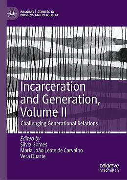 Livre Relié Incarceration and Generation, Volume II de 