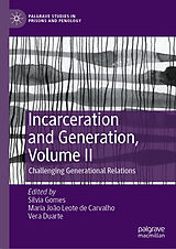 eBook (pdf) Incarceration and Generation, Volume II de 