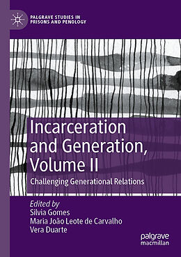 Couverture cartonnée Incarceration and Generation, Volume II de 