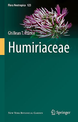 Livre Relié Humiriaceae de Ghillean T. Prance