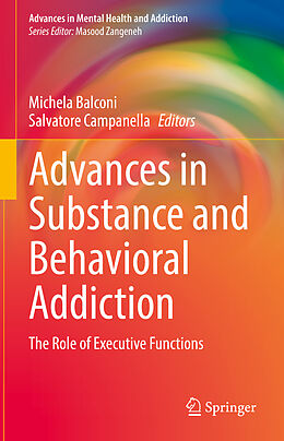 E-Book (pdf) Advances in Substance and Behavioral Addiction von 