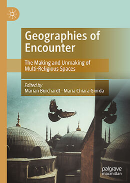 Livre Relié Geographies of Encounter de 