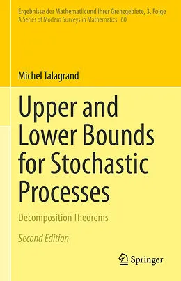 E-Book (pdf) Upper and Lower Bounds for Stochastic Processes von Michel Talagrand
