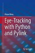 E-Book (pdf) Eye-Tracking with Python and Pylink von Zhiguo Wang