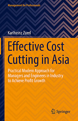 Fester Einband Effective Cost Cutting in Asia von Karlheinz Zuerl