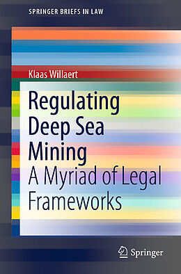 Kartonierter Einband Regulating Deep Sea Mining von Klaas Willaert