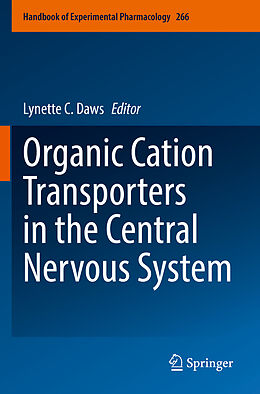 Couverture cartonnée Organic Cation Transporters in the Central Nervous System de 