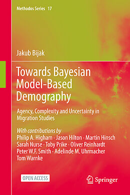 Livre Relié Towards Bayesian Model-Based Demography de Jakub Bijak