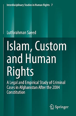 Couverture cartonnée Islam, Custom and Human Rights de Lutforahman Saeed