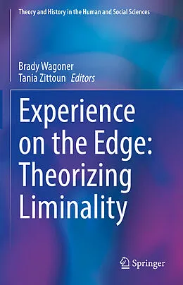 E-Book (pdf) Experience on the Edge: Theorizing Liminality von 