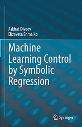 eBook (pdf) Machine Learning Control by Symbolic Regression de Askhat Diveev, Elizaveta Shmalko