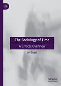 E-Book (pdf) The Sociology of Time von Jirí Subrt